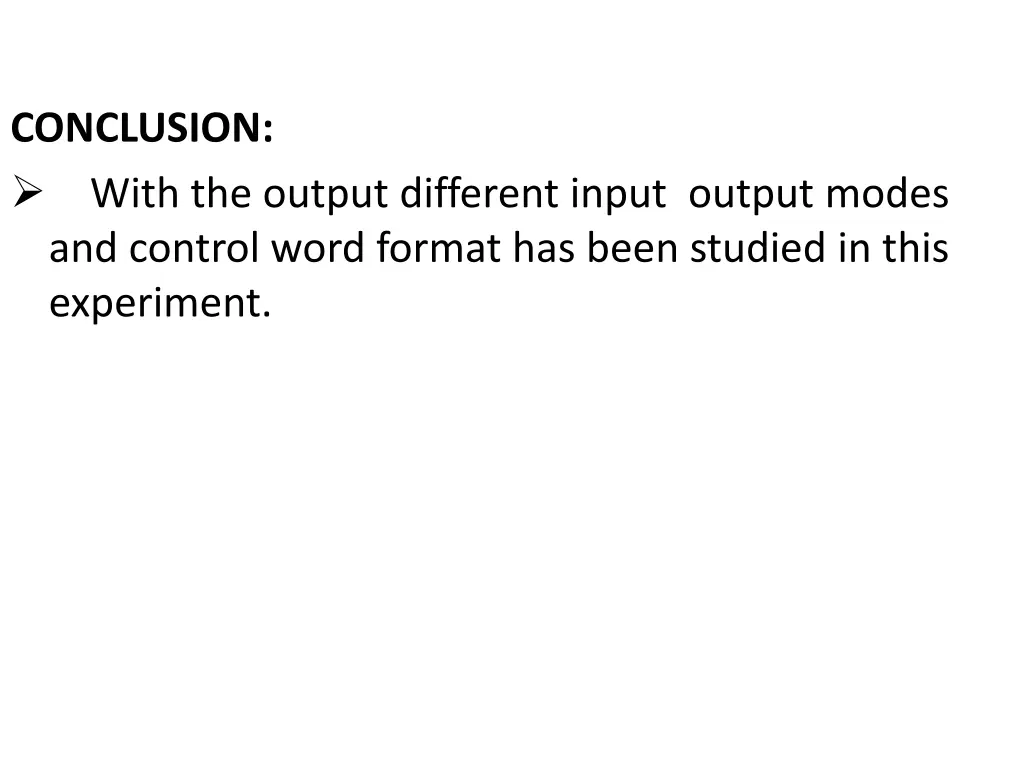 conclusion with the output different input output