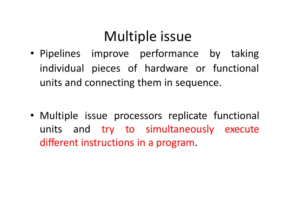 multiple issue improve performance individual