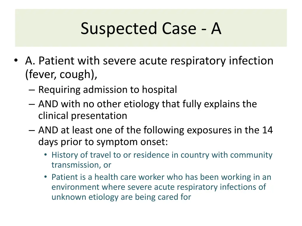 suspected case a