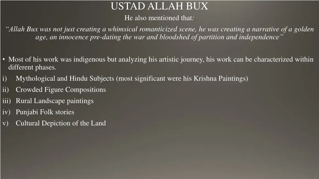 ustad allah bux he also mentioned that