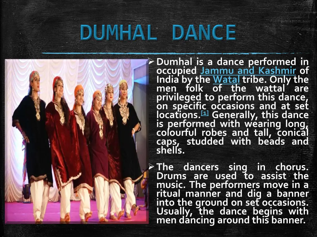 dumhal is a dance performed in occupied jammu