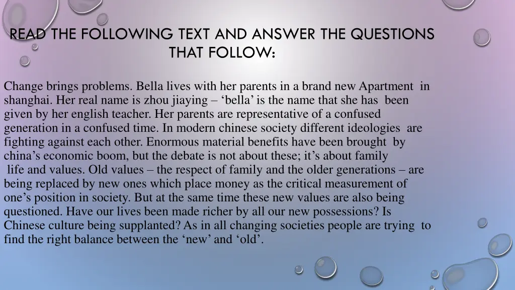 read the following text and answer the questions