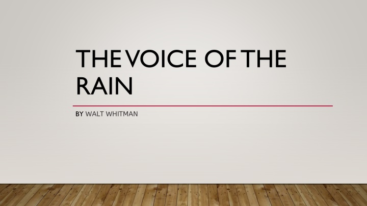 the voice of the rain