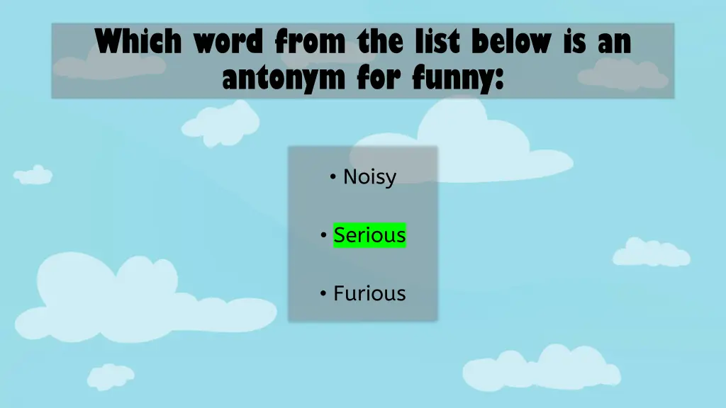 which word from the list below is an antonym 3