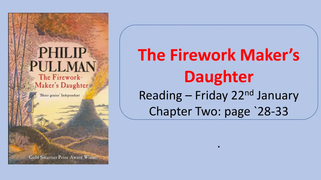 the firework maker s daughter reading friday