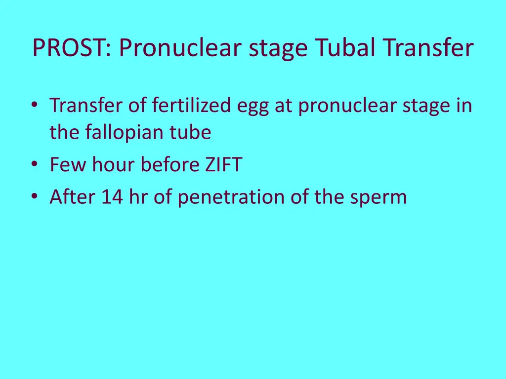 prost pronuclear stage tubal transfer