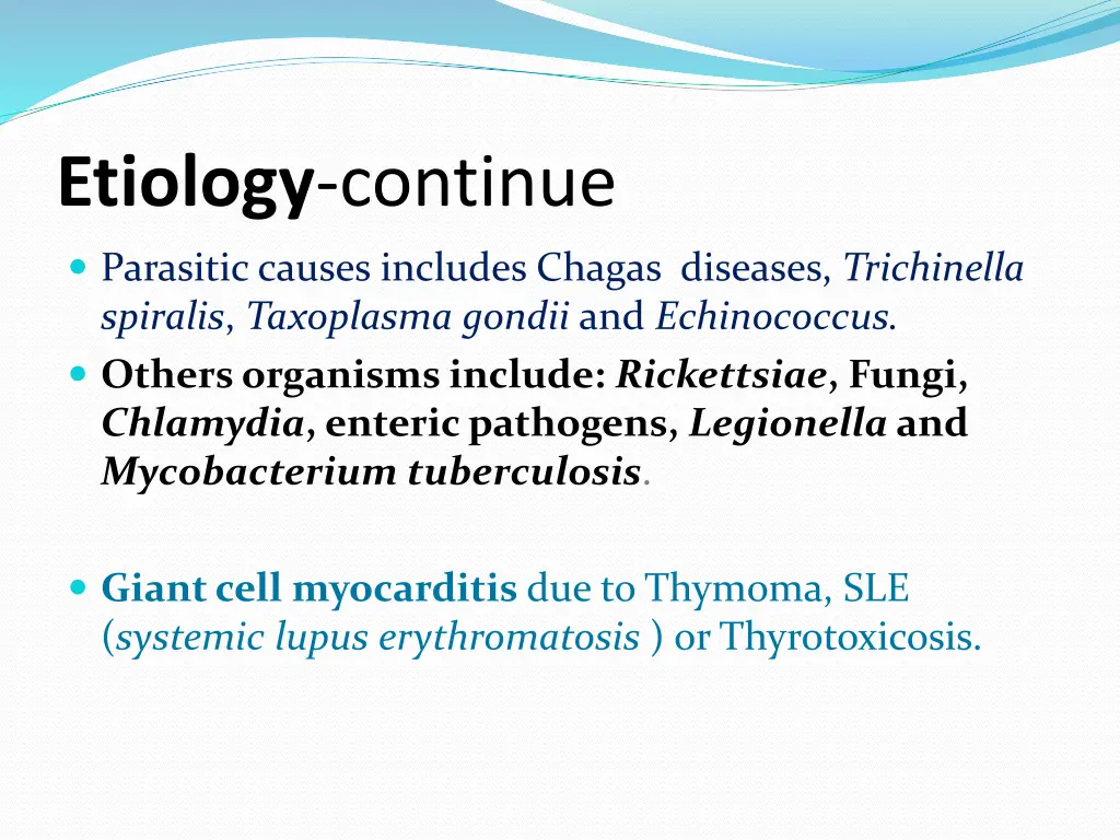 etiology continue