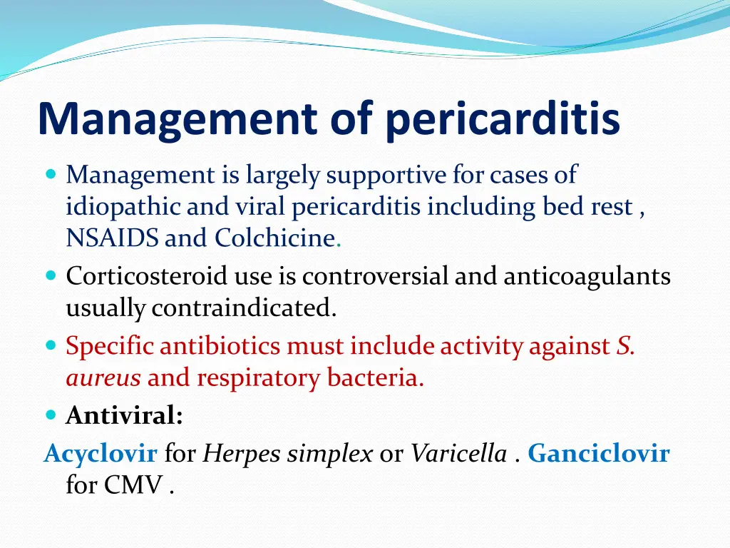 management of pericarditis