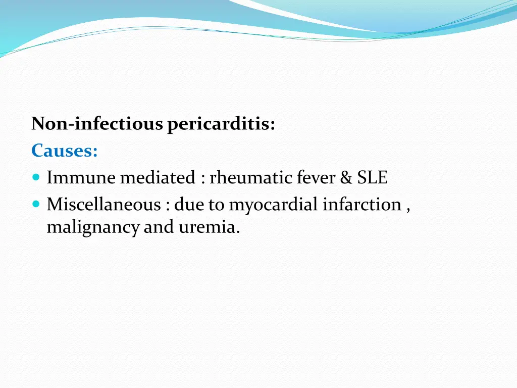 non infectious pericarditis causes immune