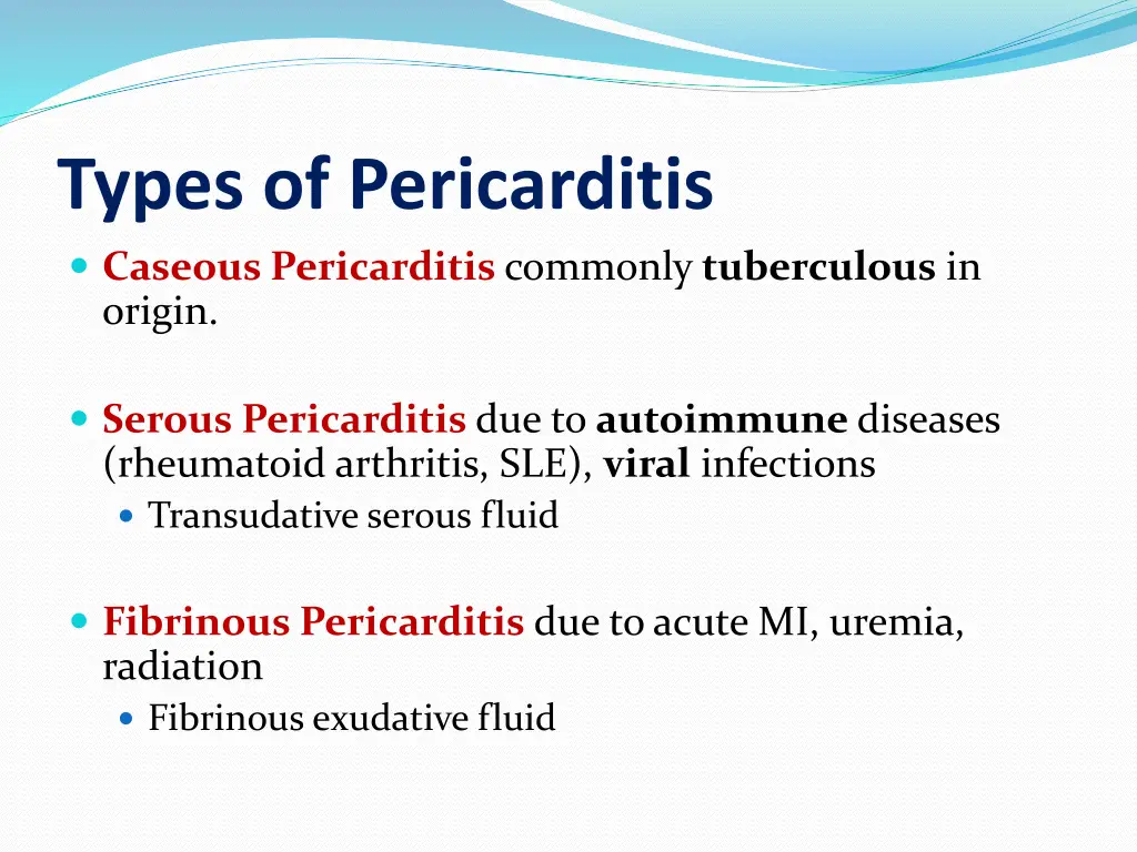 types of pericarditis caseous pericarditis