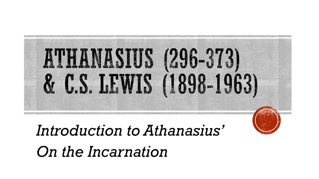 athanasius 296 373 c s lewis 1898 1963