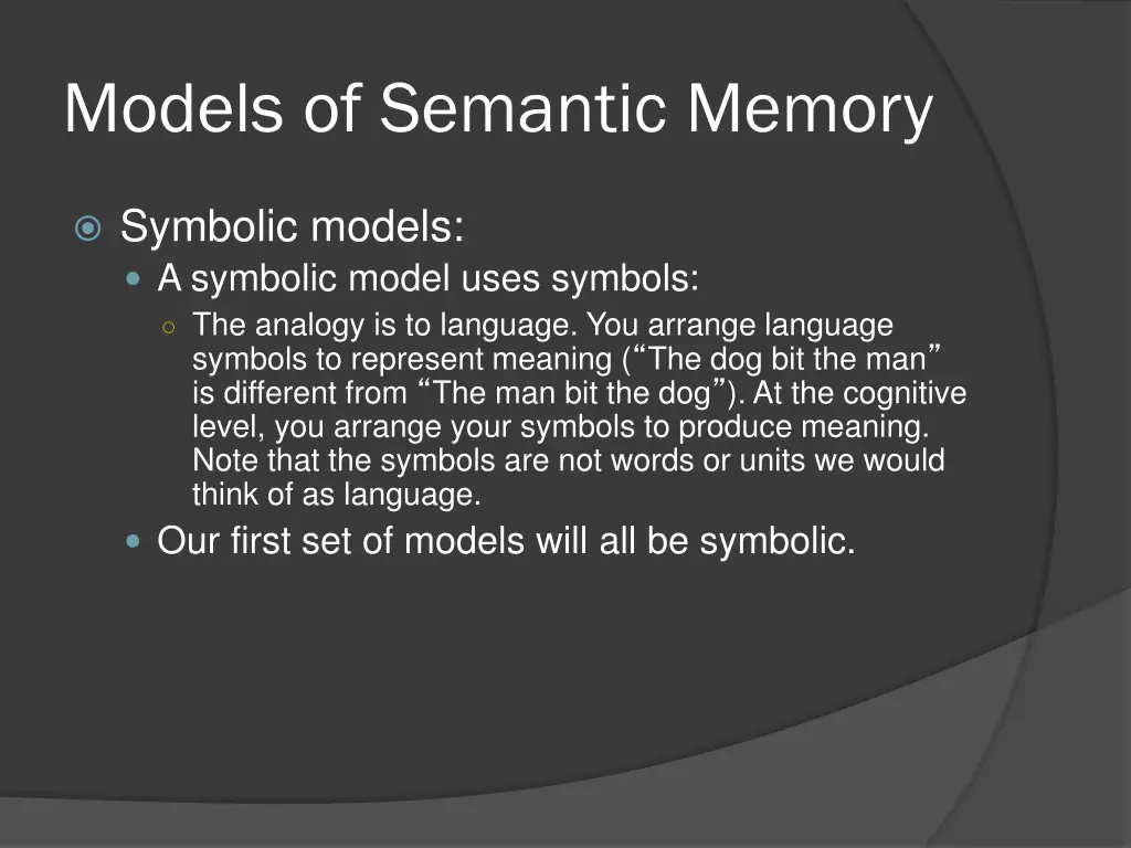 models of semantic memory 1