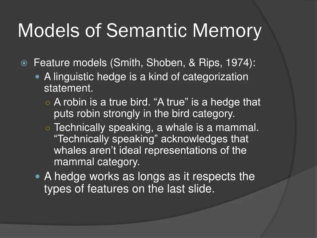 models of semantic memory 15