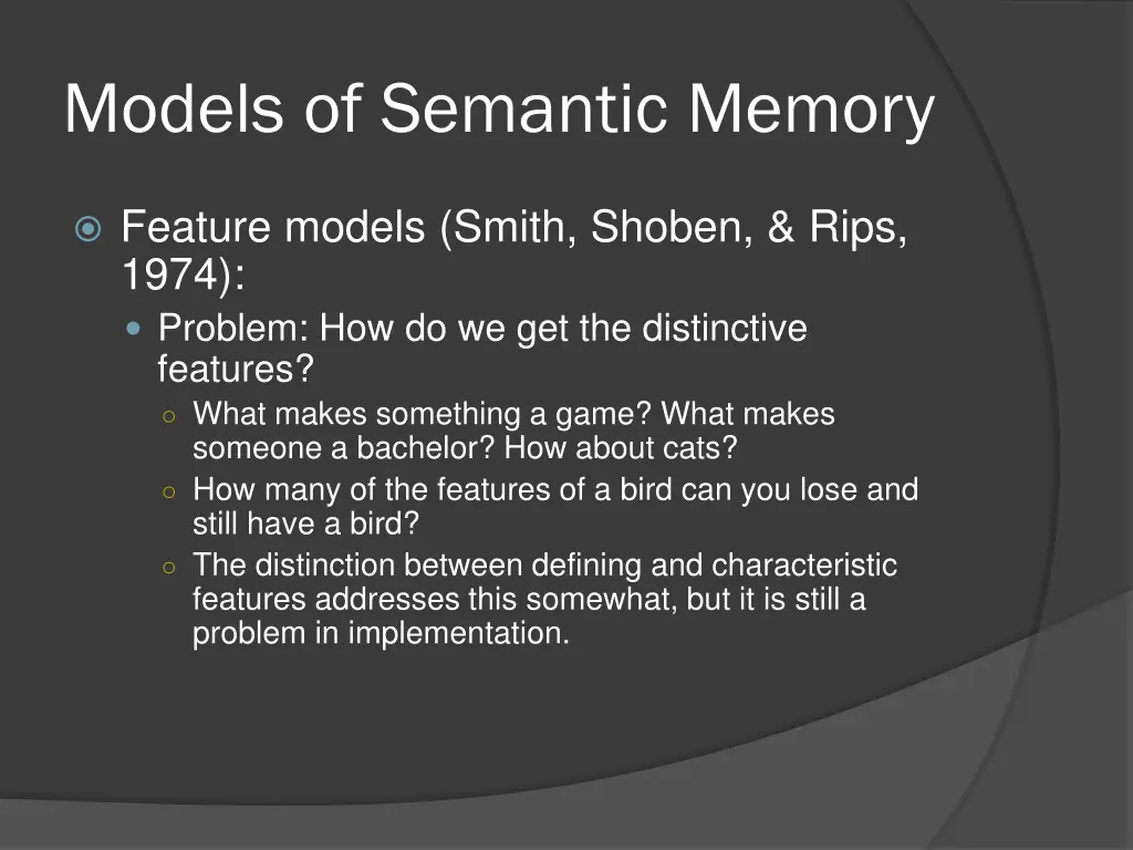 models of semantic memory 22