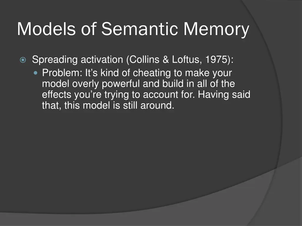 models of semantic memory 26