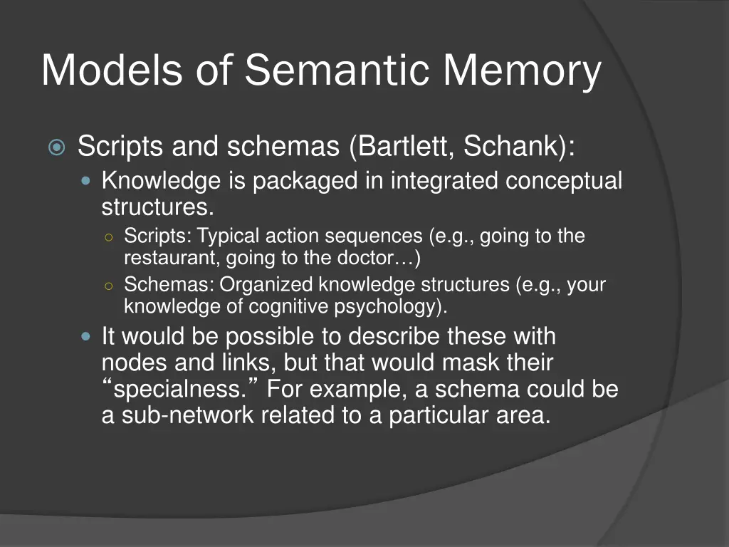 models of semantic memory 31