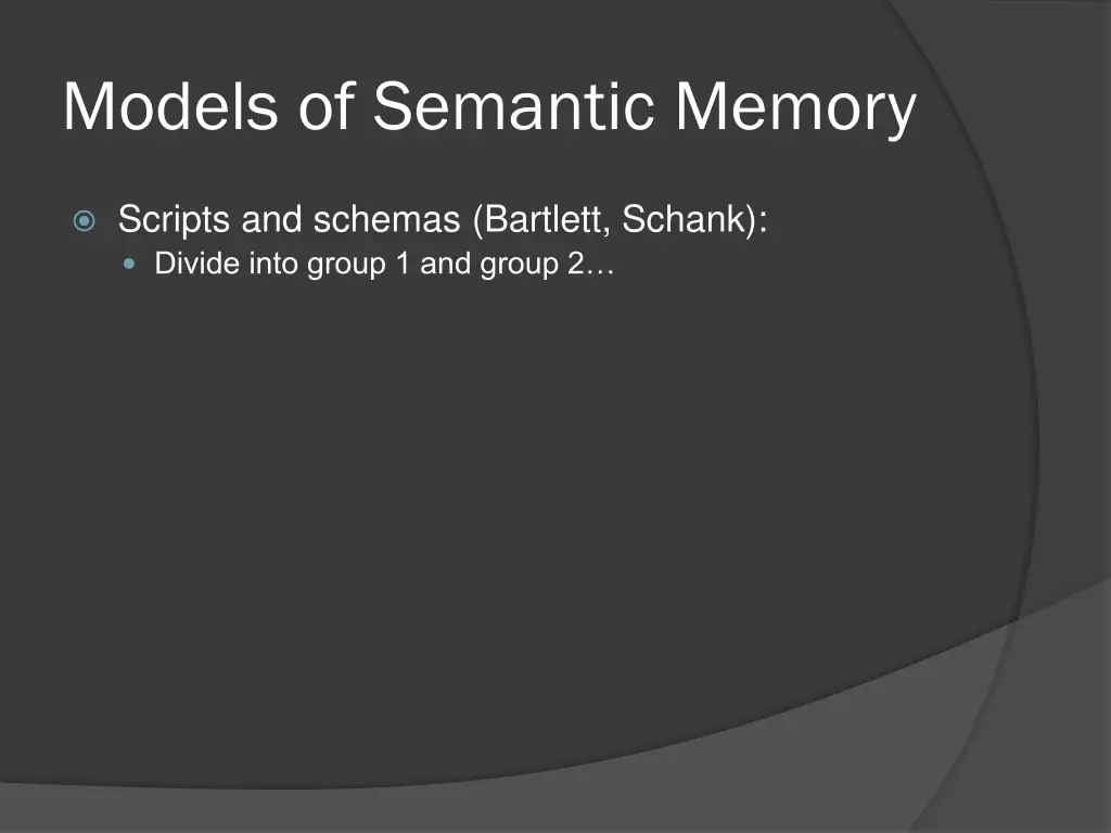 models of semantic memory 36