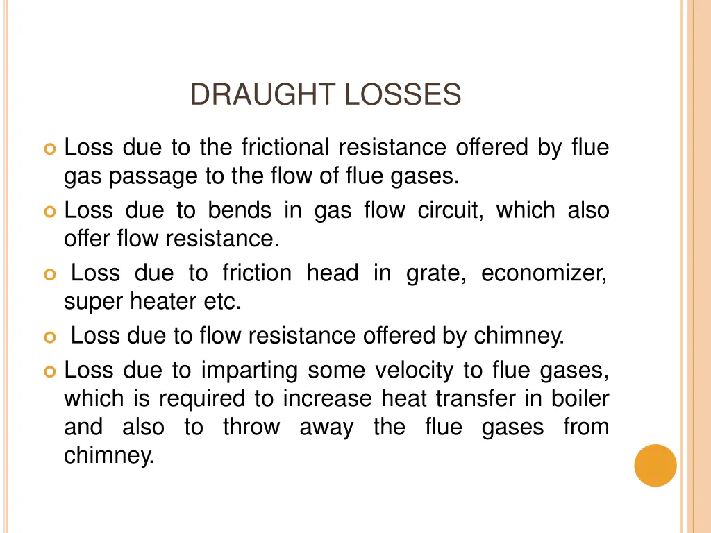 draught losses