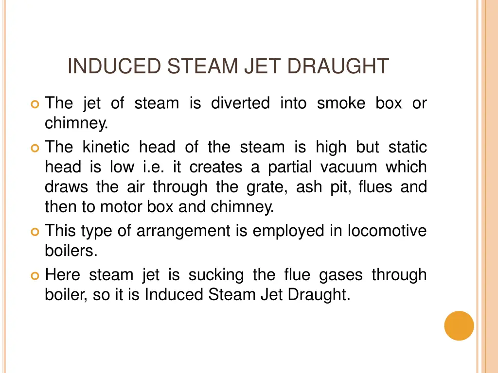 induced steam jet draught