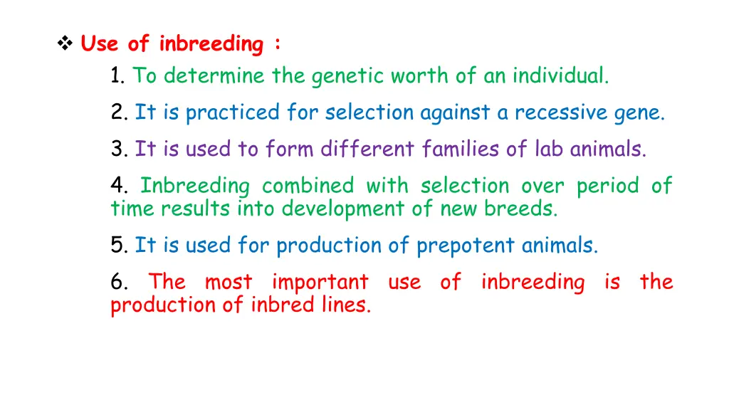 use of inbreeding 1 to determine the genetic