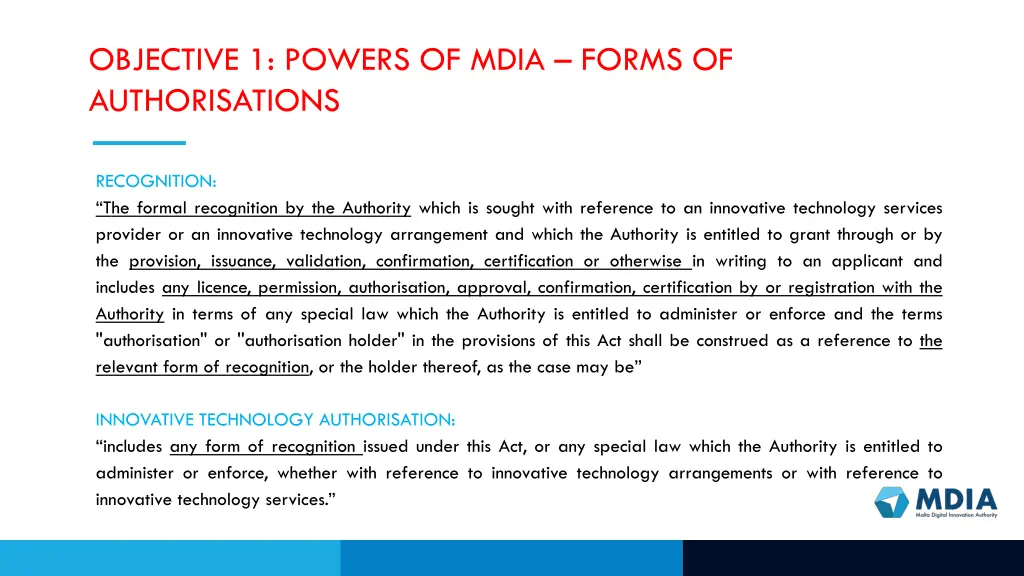 objective 1 powers of mdia forms of authorisations 2