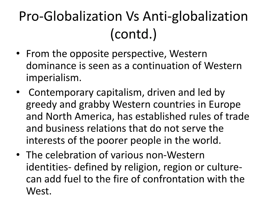 pro globalization vs anti globalization contd