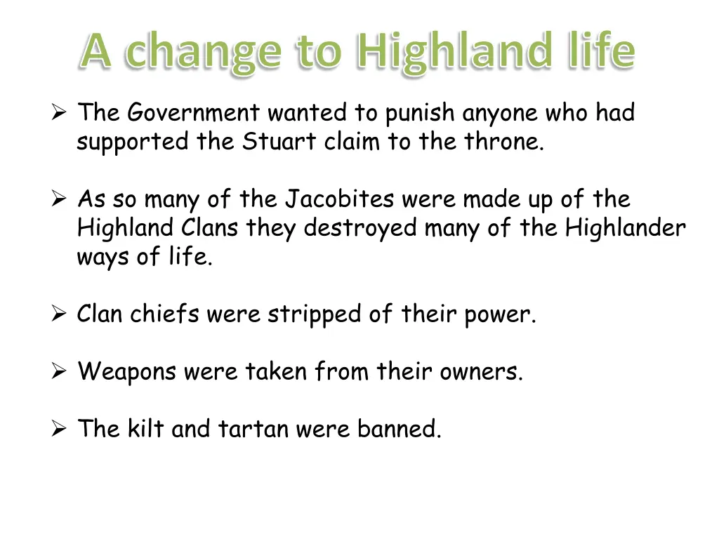 a change to highland life