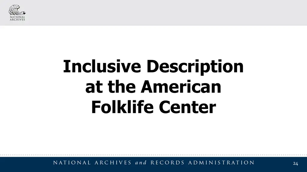 inclusive description at the american folklife