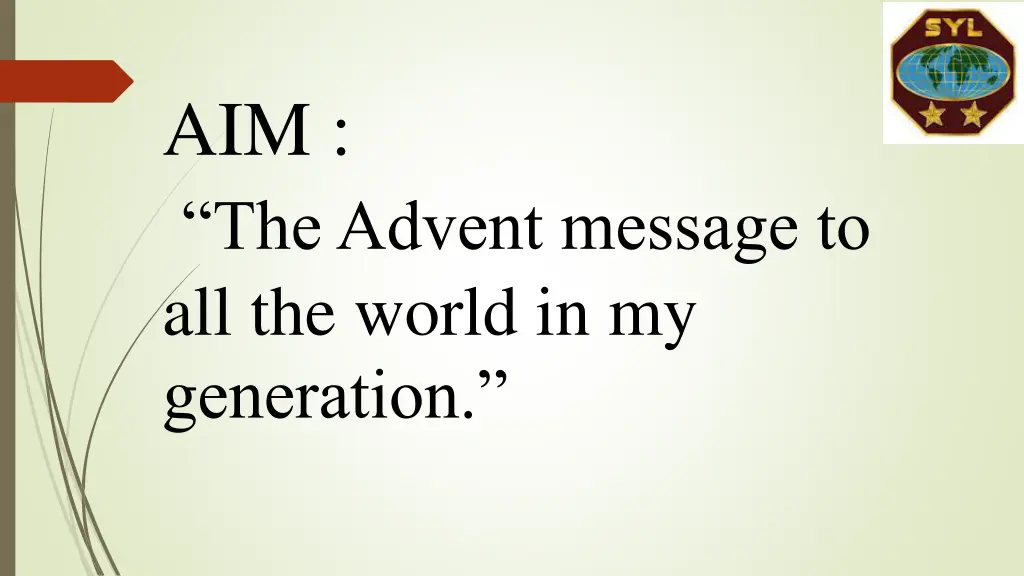 aim the advent message to all the world