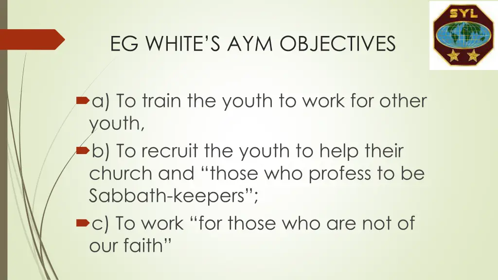 eg white s aym objectives