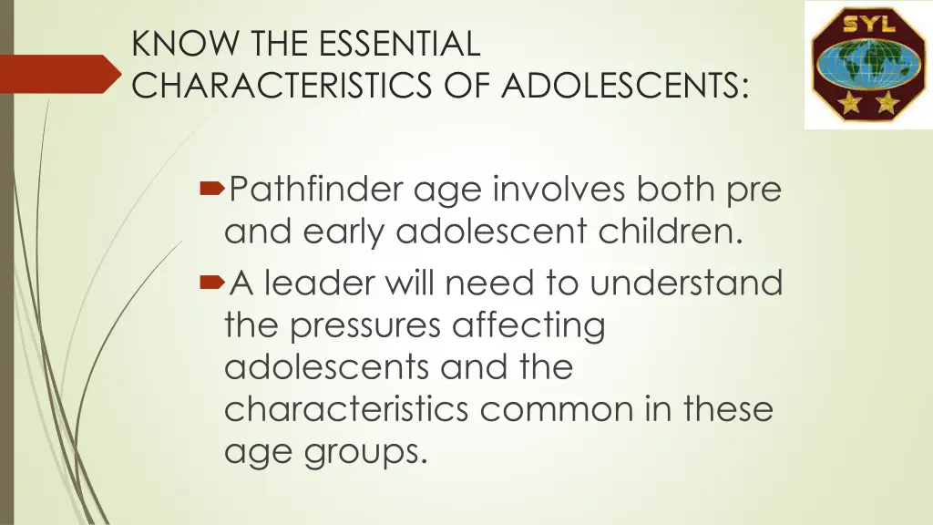 know the essential characteristics of adolescents