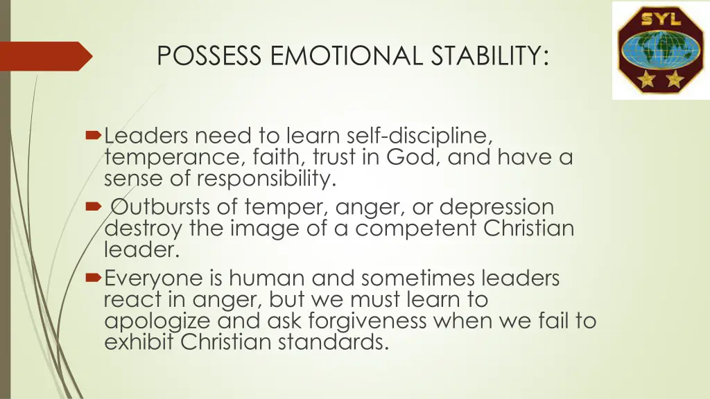 possess emotional stability