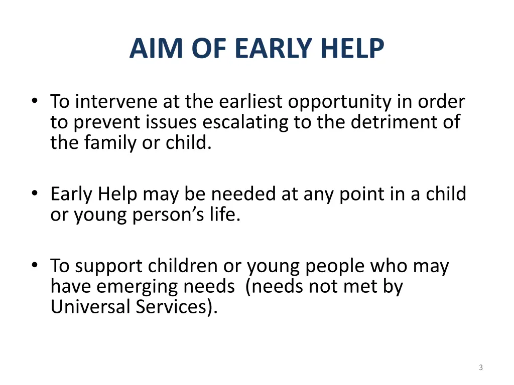 aim of early help