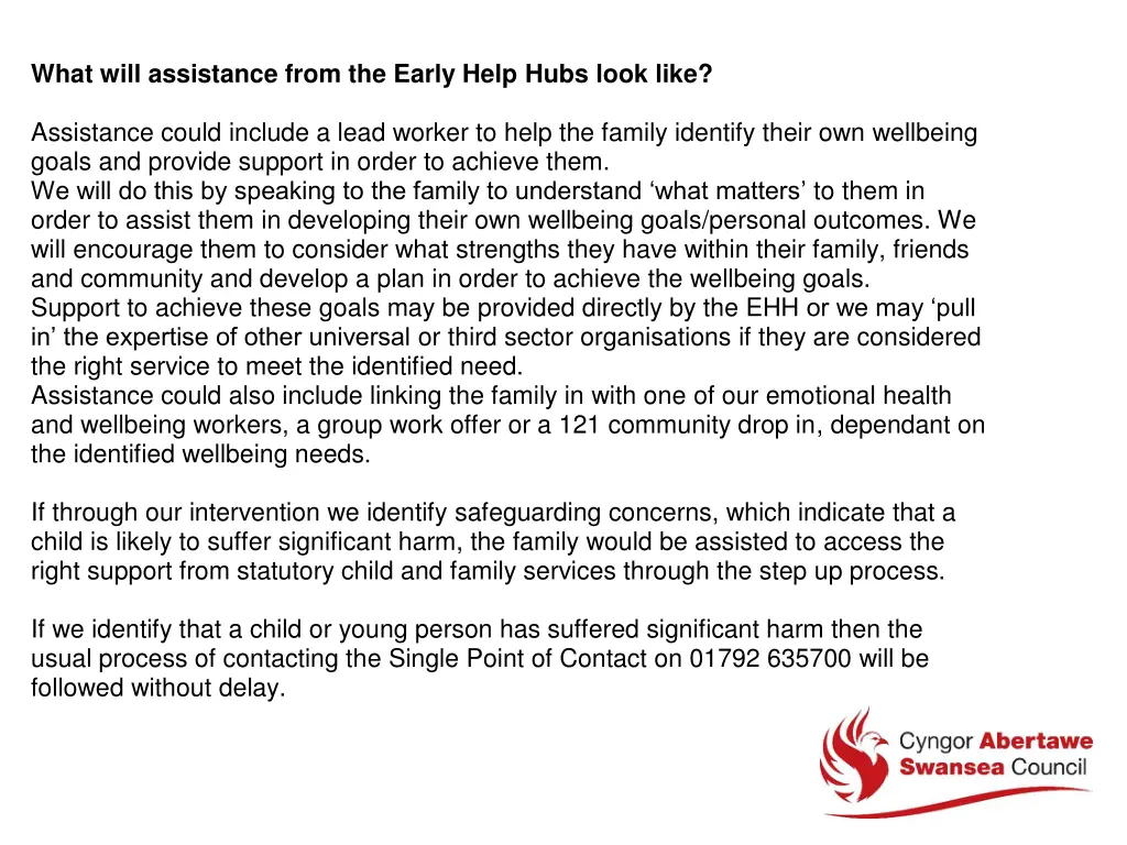 what will assistance from the early help hubs