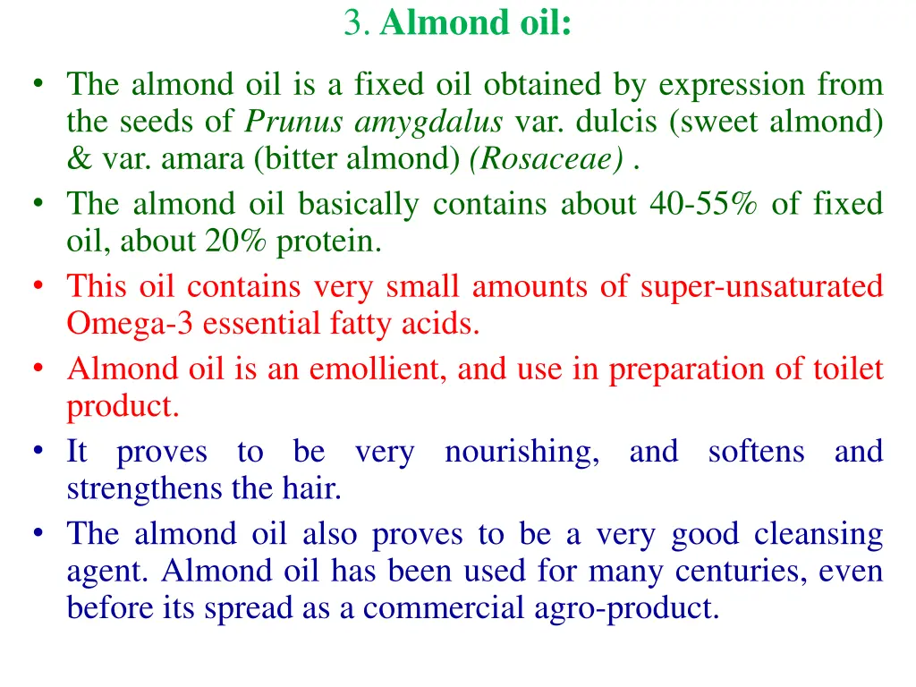 3 almond oil