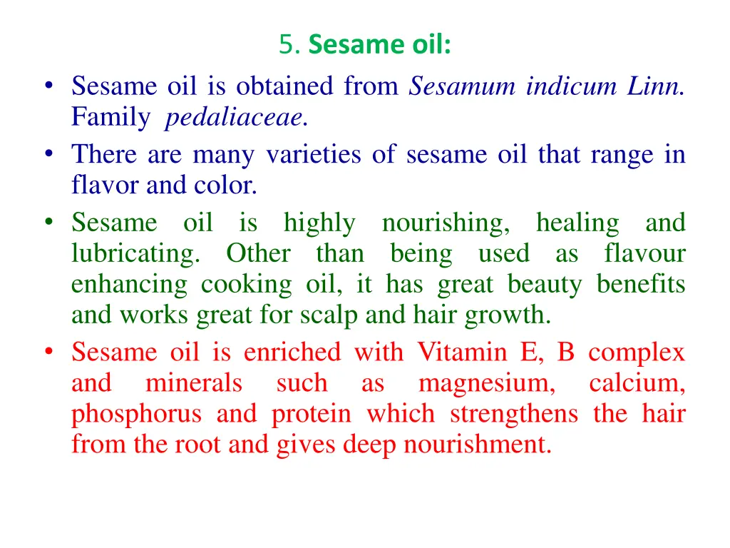 5 sesame oil