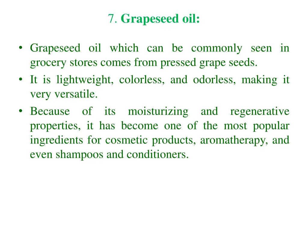 7 grapeseed oil