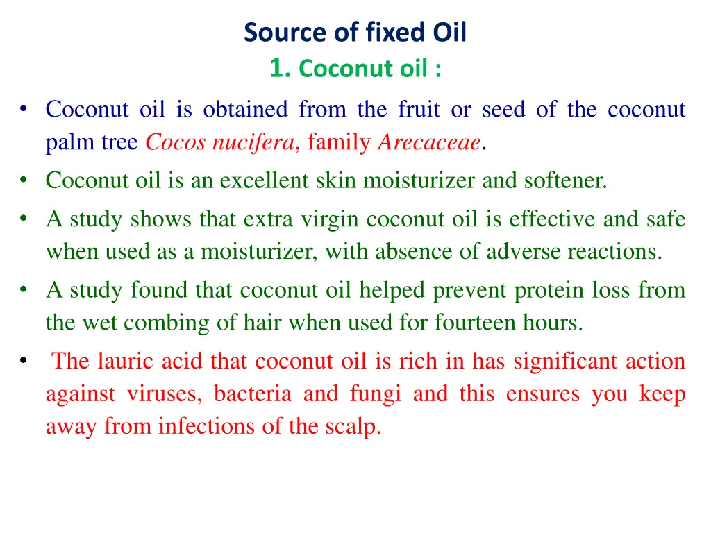 source of fixed oil 1 coconut oil