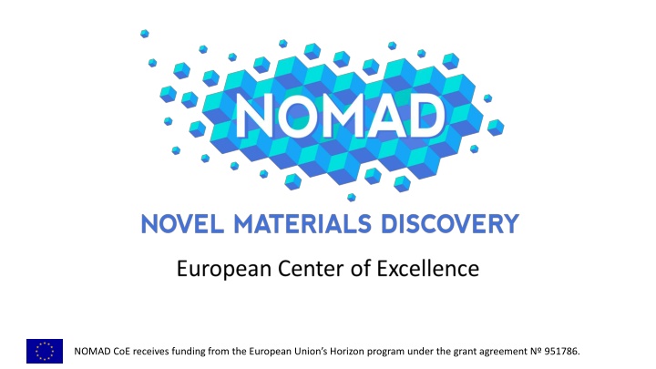 nomad coe receives funding from the european