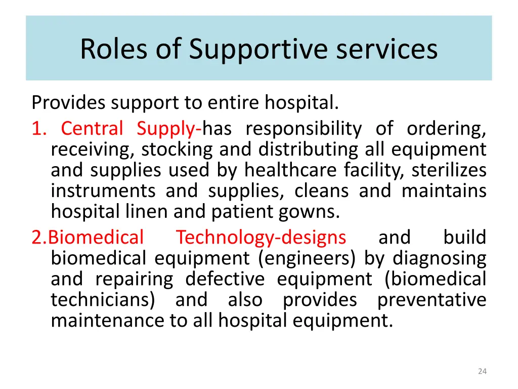 roles of supportive services