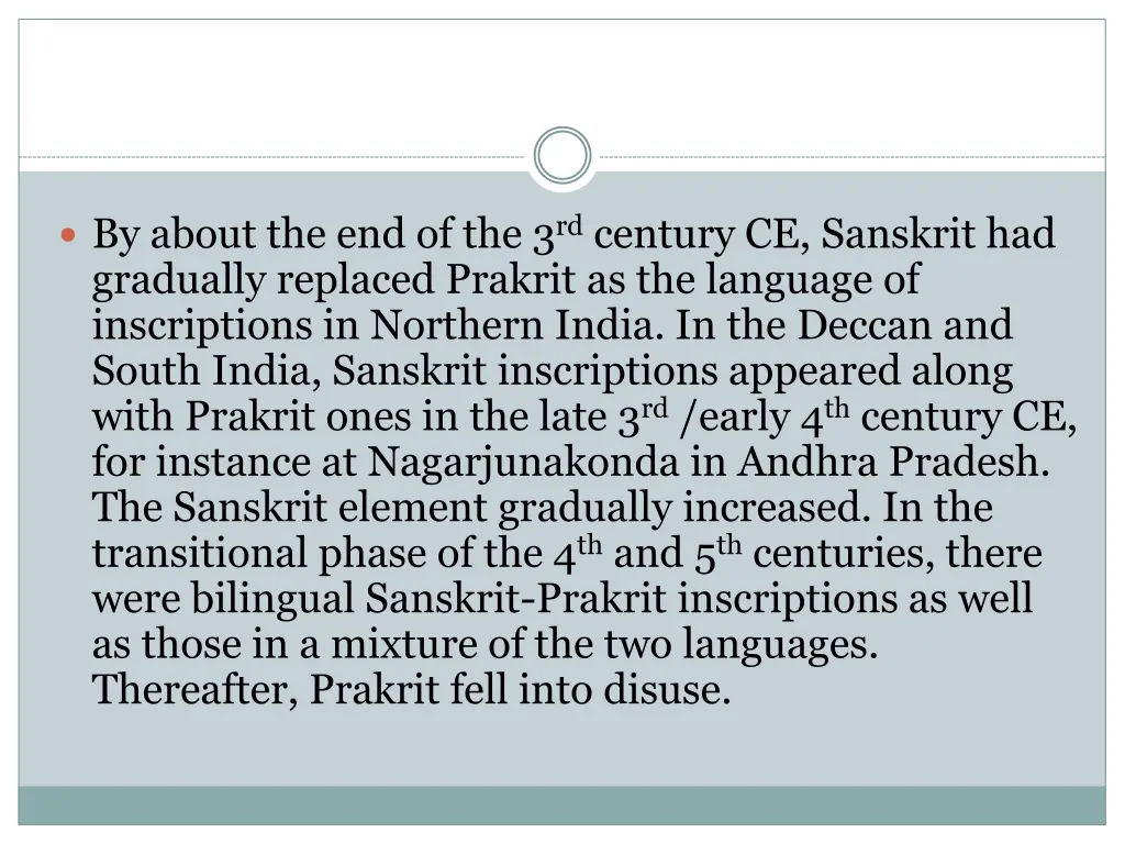 by about the end of the 3 rd century ce sanskrit