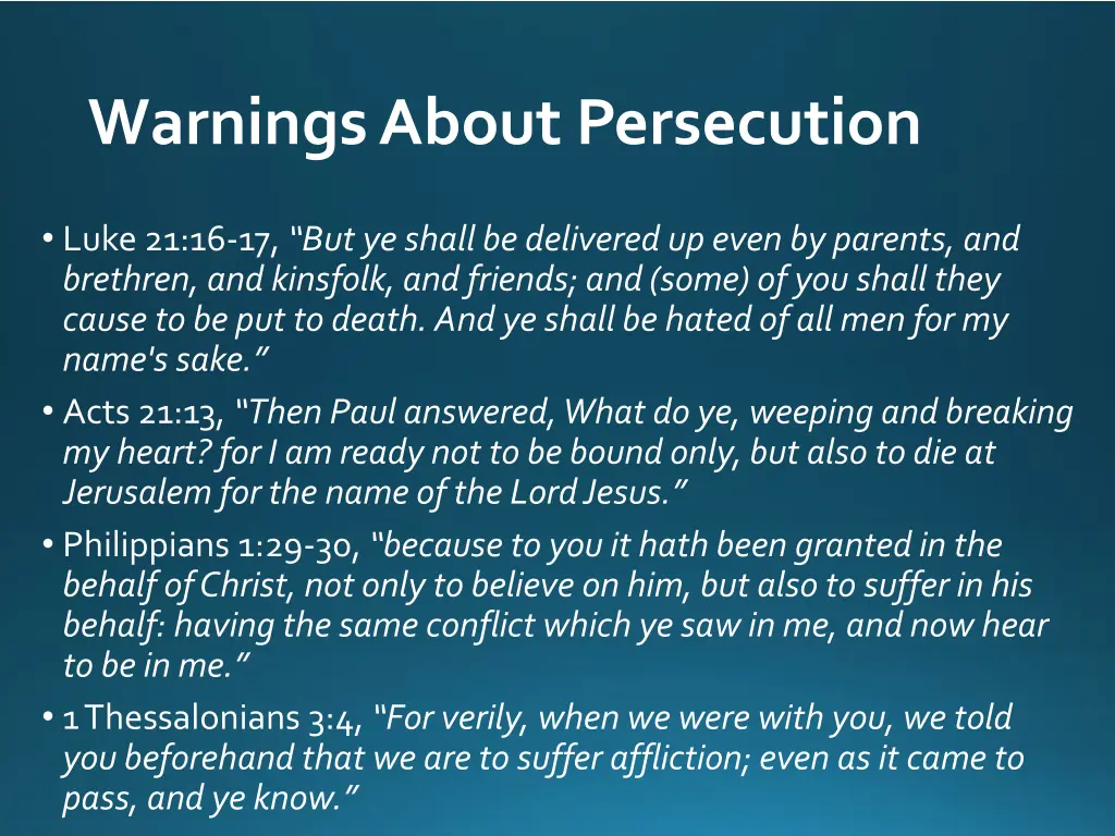 warnings about persecution