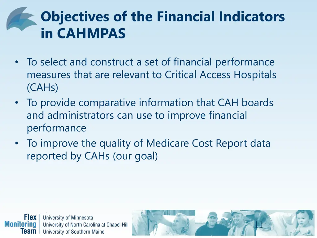 objectives of the financial indicators in cahmpas