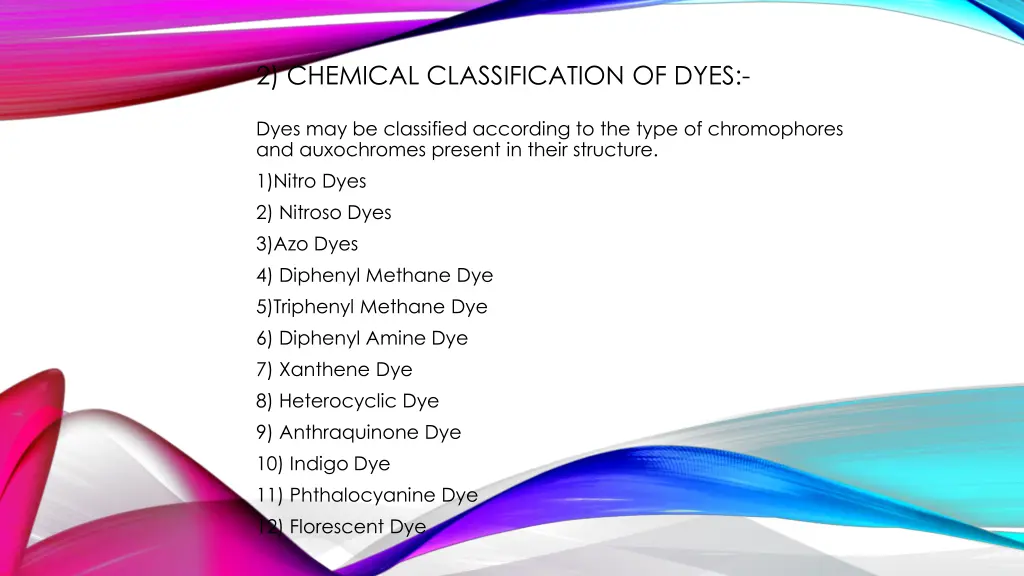 2 chemical classification of dyes