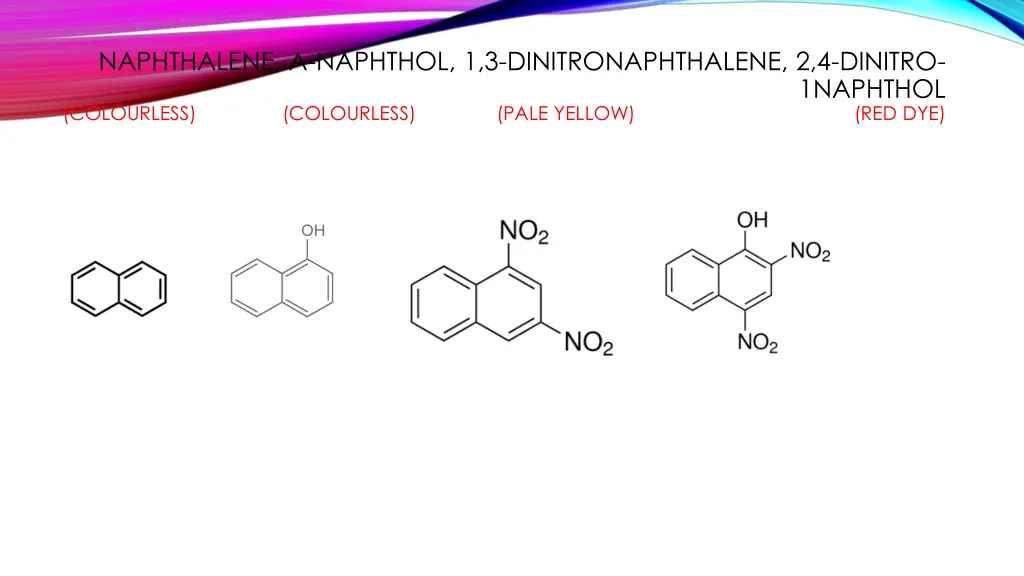 naphthalene naphthol 1 3 dinitronaphthalene