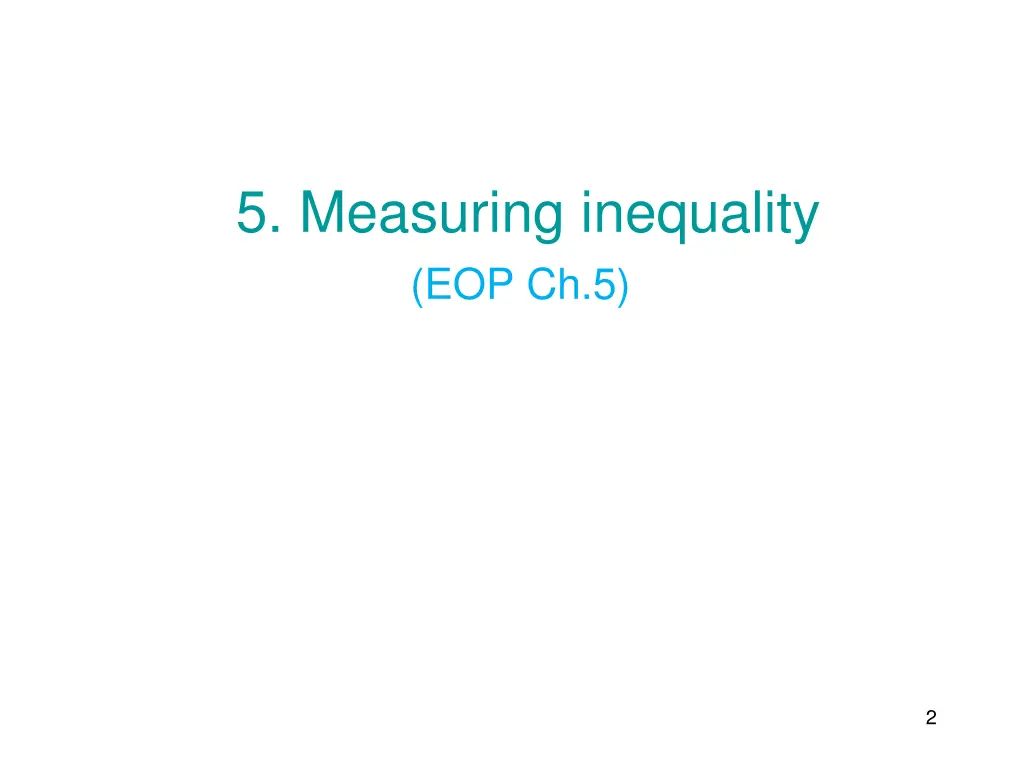 5 measuring inequality eop ch 5