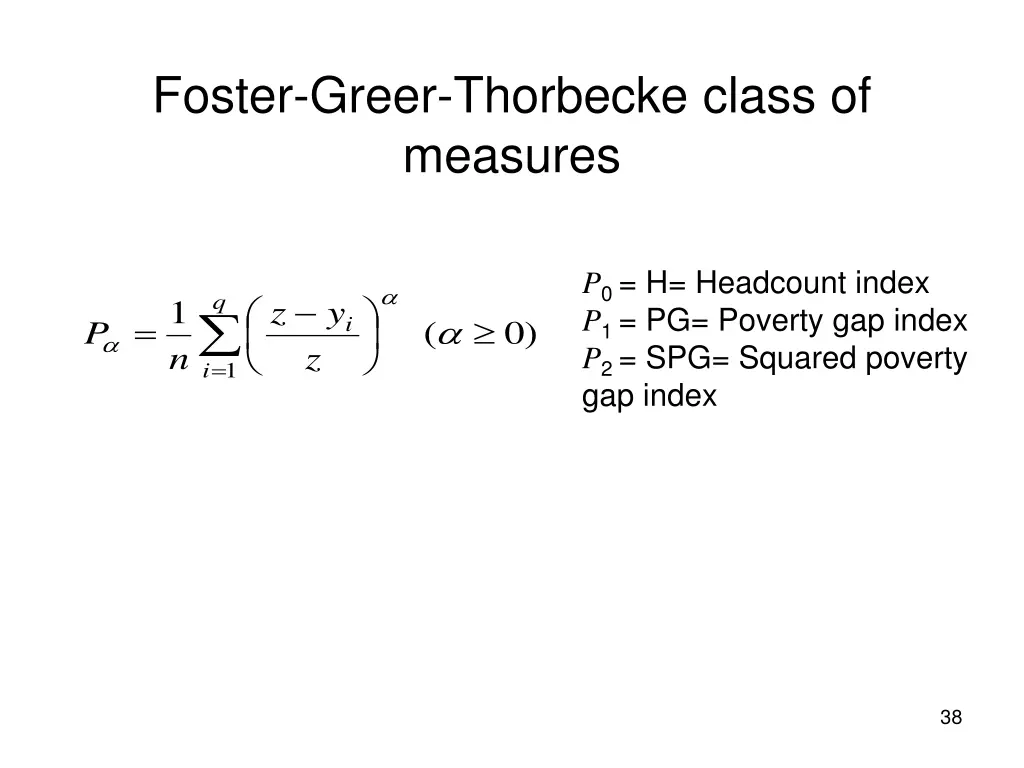 foster greer thorbecke class of measures