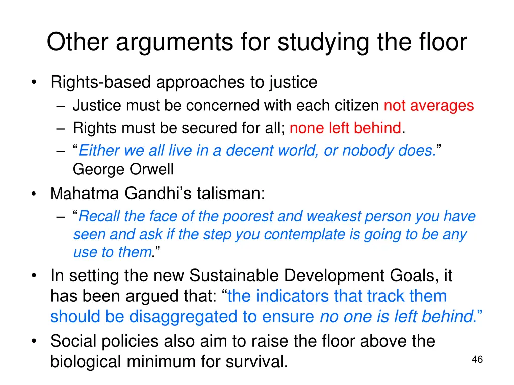 other arguments for studying the floor