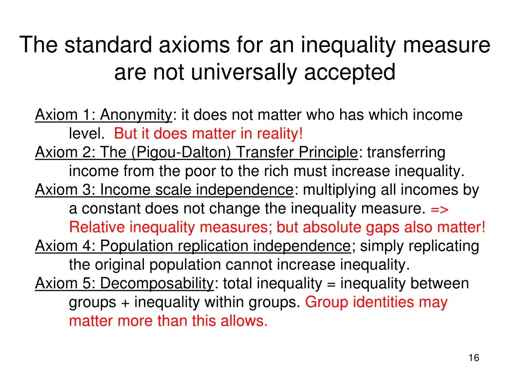 the standard axioms for an inequality measure 1