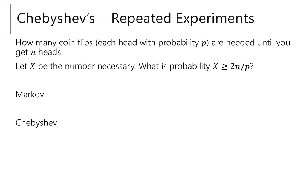 chebyshev s repeated experiments